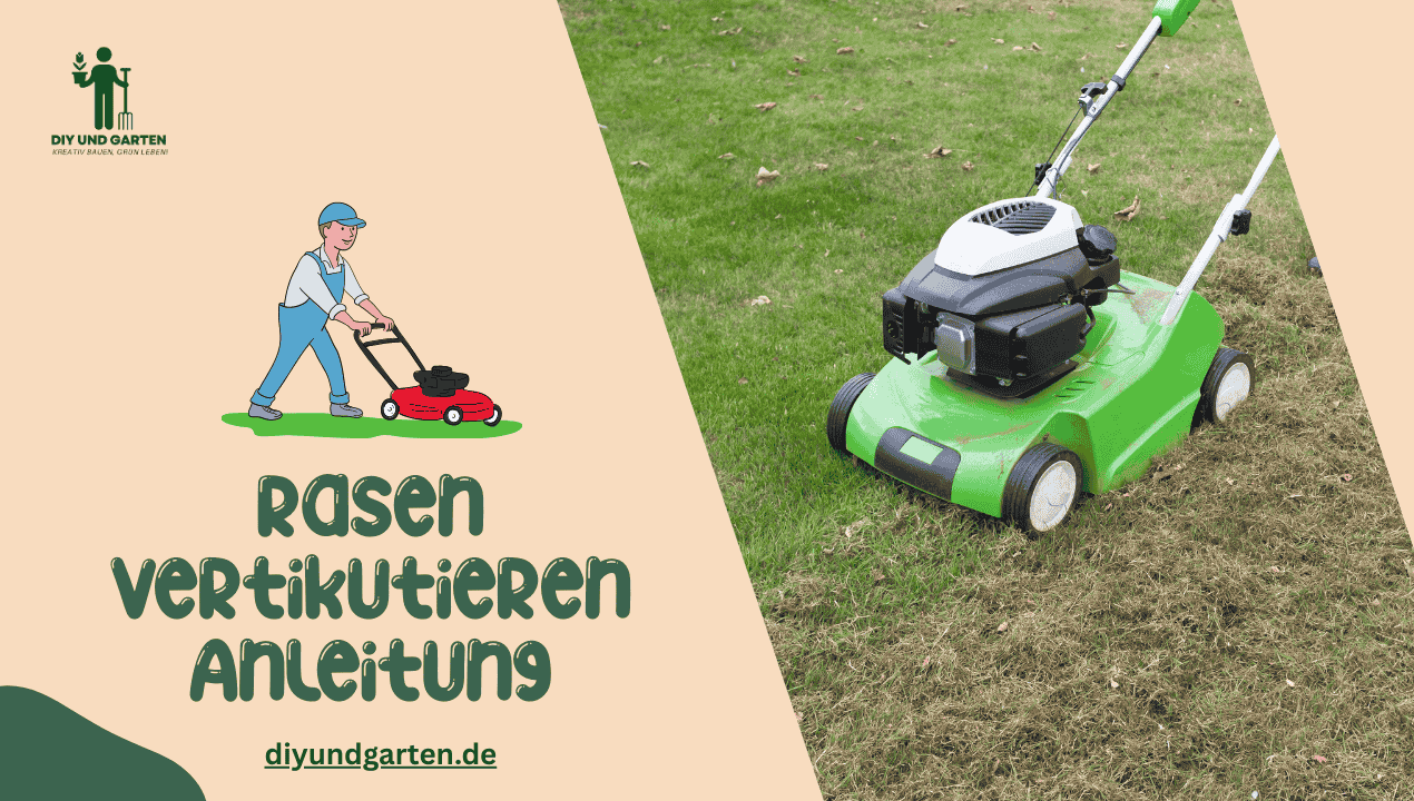 Rasen vertikutieren Anleitung